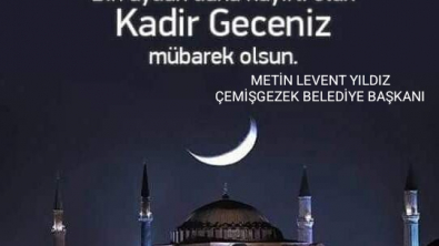 BAŞKAN YILDIZ'DAN KADİR GECESİ MESAJI