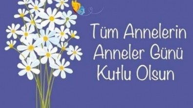 MUTLULUĞUMUZLA MUTLU OLAN ÜZÜNTÜMÜZLE KEDERLENEN TÜM ANNELERİMİZİN ANNELER GÜNÜ KUTLU OLSUN