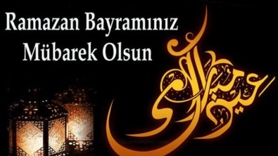 RAMAZAN BAYRAMINIZ MÜBAREK OLSUN