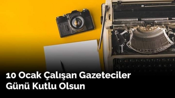 BAŞKAN YILDIZ'DAN GAZETECİLER GÜNÜ MESAJI